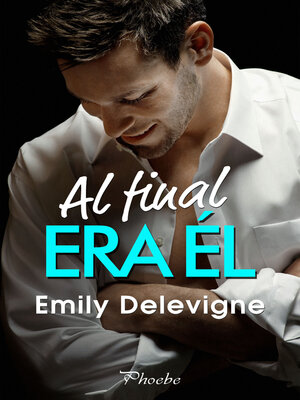cover image of Al final era él